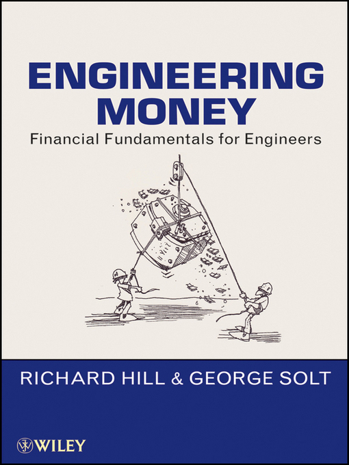 Title details for Engineering Money by Richard Hill - Available